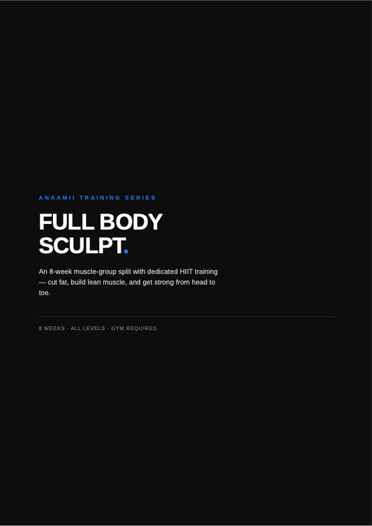 Full Body Sculpt - ANAAMII Training Series program cover